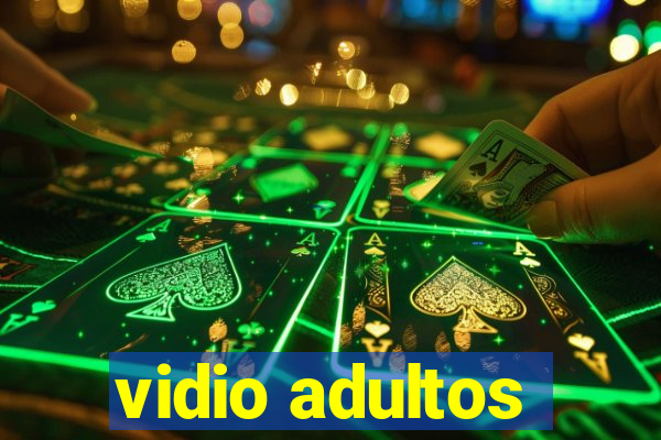 vidio adultos